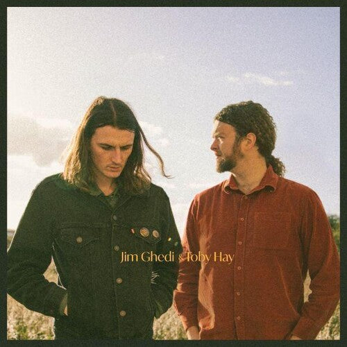 Jim Ghedi: Jim Ghedi & Toby Hay { Record }