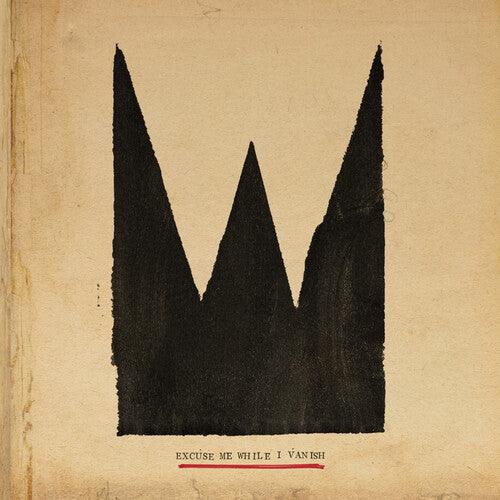 William the Conqueror- Excuse Me While I Vanish ( LP )