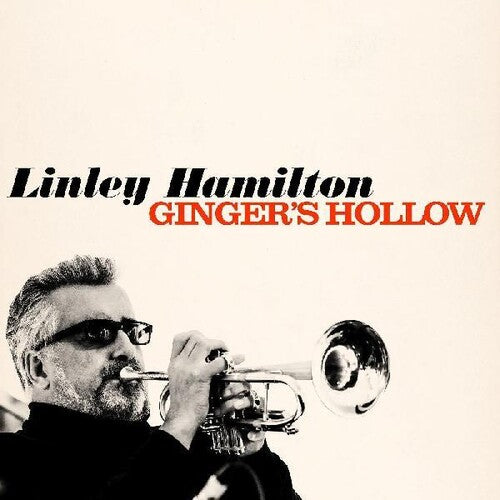 Linley Hamilton: Ginger's Hollow - CD