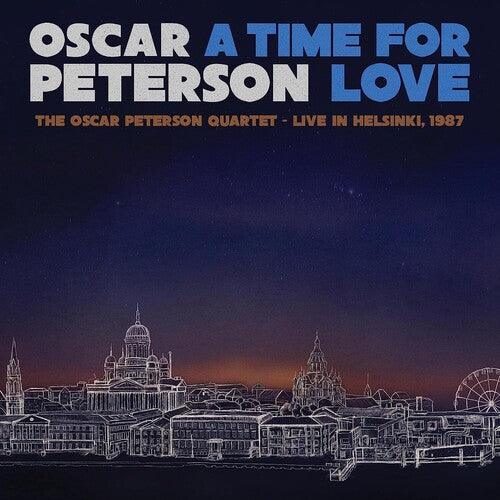Oscar Peterson- A Time For Love: The Oscar Peterson Quartet - Live In Helsinki 1987 ( LP )