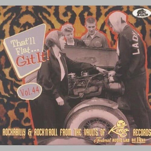 Various Artists: That'll Flat Git It! Vol. 44: Rockabilly & Rock 'n' Roll From The Vaults (Various Artists) - CD