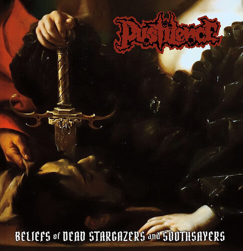 Pustilence: Beliefs Of Dead Stargazers And Soothsayers - VINYL