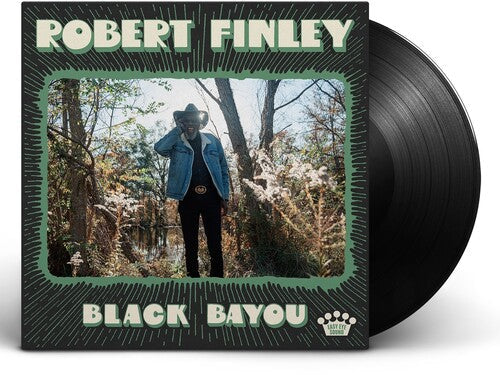 Robert Finley: Black Bayou { Record }