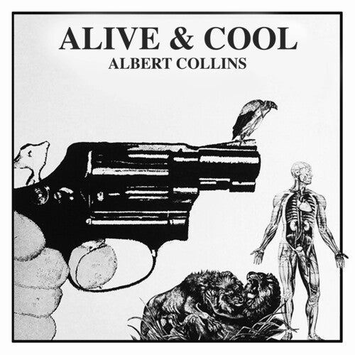Albert Collins: Alive & Cool - COMPACT DISCS