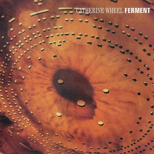 Catherine Wheel: Ferment - 180gm Vinyl + 12-inch - VINYL