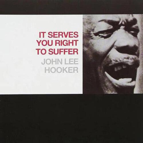 John Lee Hooker- It Serves You Right To Suffer ( LP )