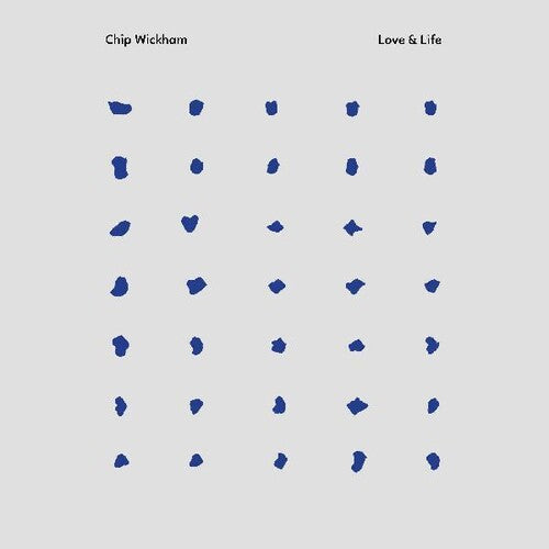 Chip Wickham: Love & Life - VINYL