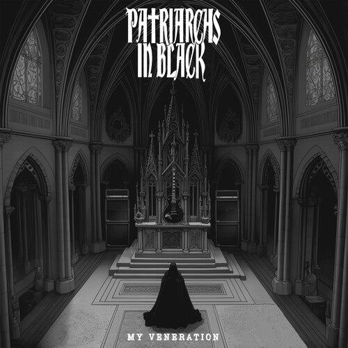 Patriarchs in Black: My Veneration - CD
