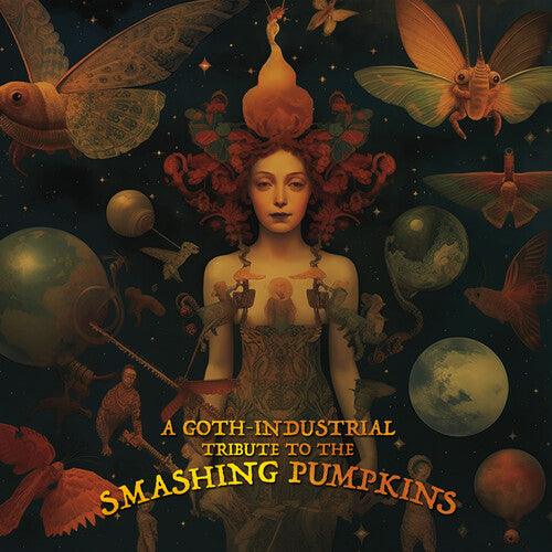 Various Artists- A Goth-Industrial Tribute To The Smashing Pumpkins (Various Artists) ( LP )
