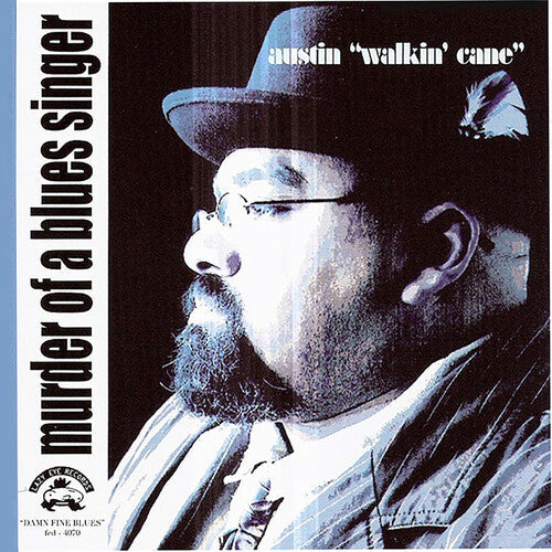 Austin Walkin' Cane: Murder of a Blues Singer - COMPACT DISCS