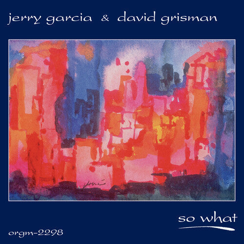 Jerry Garcia: So What - VINYL