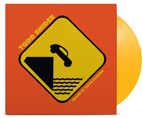 Todd Snider: Crank It We're Doomed { Record }