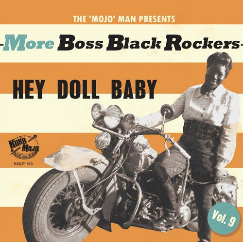 Various Artists: More Boss Black Rockers 9: Hey Doll Baby (Various Artists) - VINYL