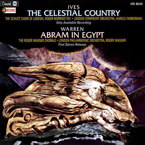 Various Artists: Ives: The Celestial Country / Warren: Abram in Egypt (Various Artists) - CD