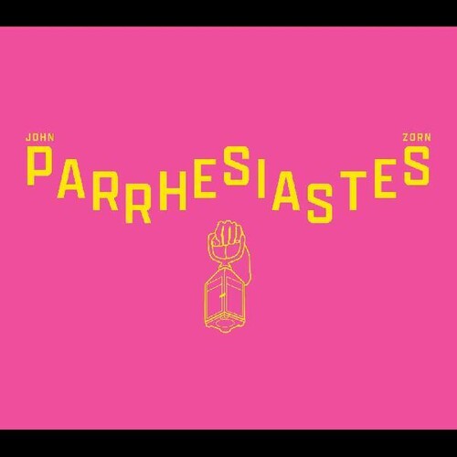 John Zorn: Parrhesiastes - CD