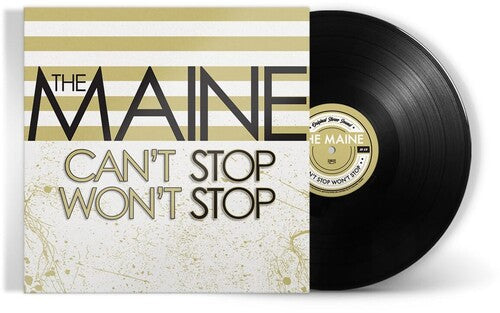 The Maine: Can't Stop Won't Stop (15th Anniversary Edition) - VINYL