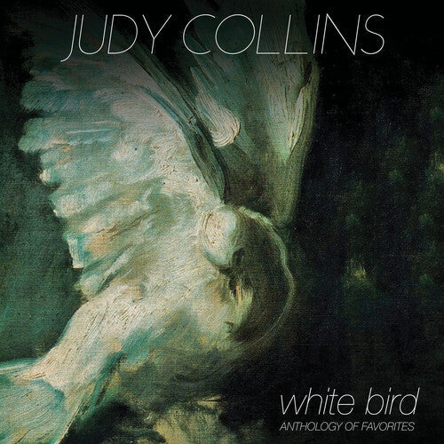 Judy Collins: White Bird - Anthology Of Favorites { Record }