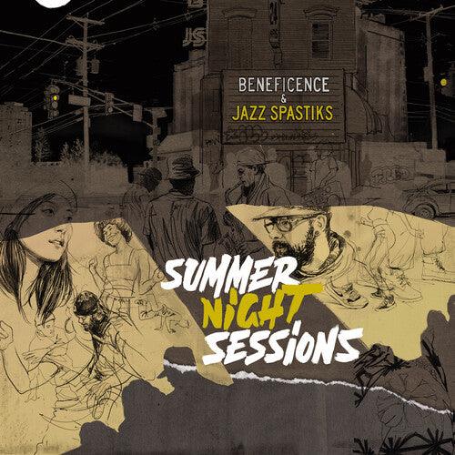 Beneficence & Jazz Spastiks- Summer Night Sessions ( LP )