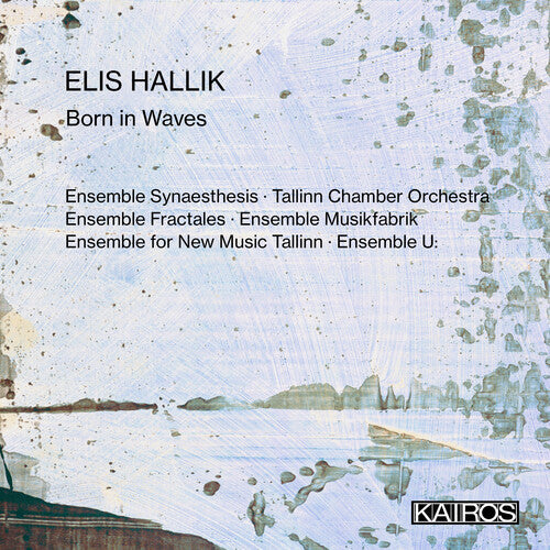 Various Artists: Elis Hallik: Born In Waves (Various Artists) - CD