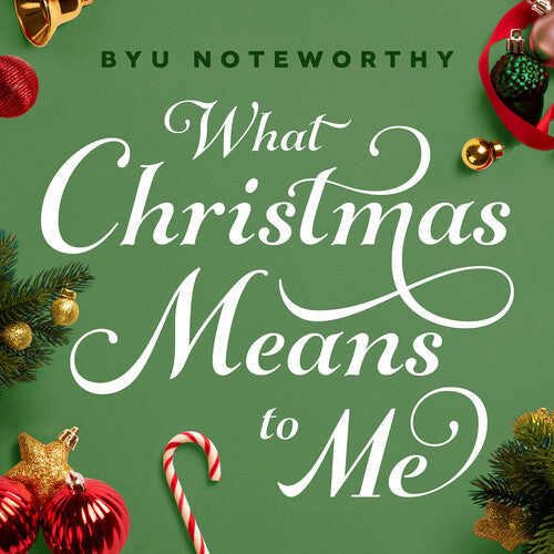 Byu Noteworthy: What Christmas Means to Me - COMPACT DISCS
