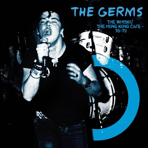 The Germs: Whisky Hong Kong Cafe - VINYL