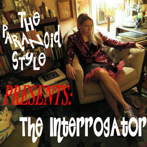 The Paranoid Style- The Interrogator ( LP )