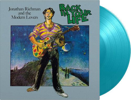 Jonathan Richman & the Modern Lovers- Back In Your Life - Limited 180-Gram Turquoise Colored Vinyl ( LP )