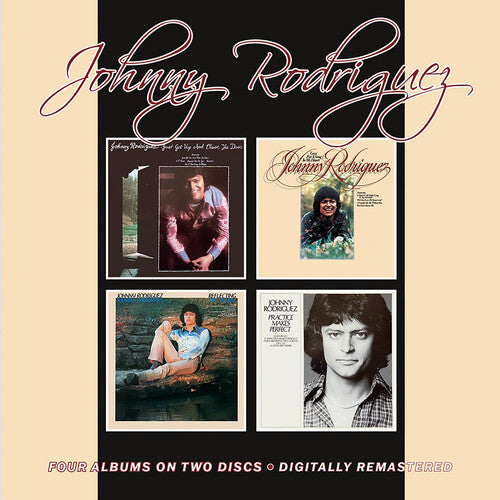 Johnny Rodriguez: Just Get Up & Close The Door / Love Put A Song In My Heart / Reflecting / Practice Makes Perfect - COMPACT DISCS