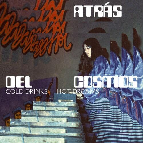Altras Del Cosmos- Cold Drinks, Hot Dreams ( LP )