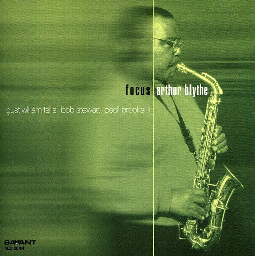 Arthur Blythe: Focus - CD