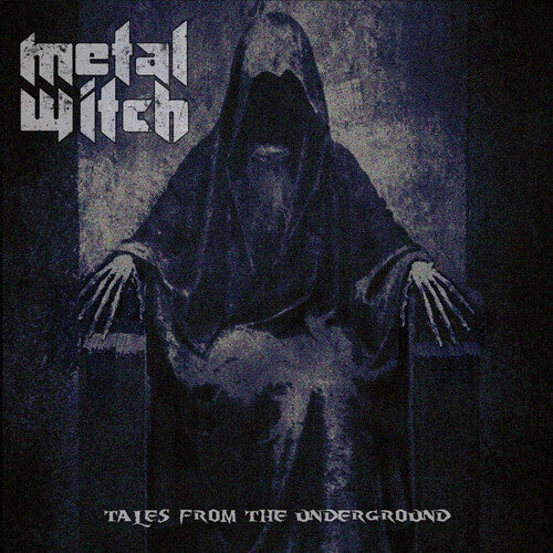 Metal Witch: Tales Of The Underground - CD