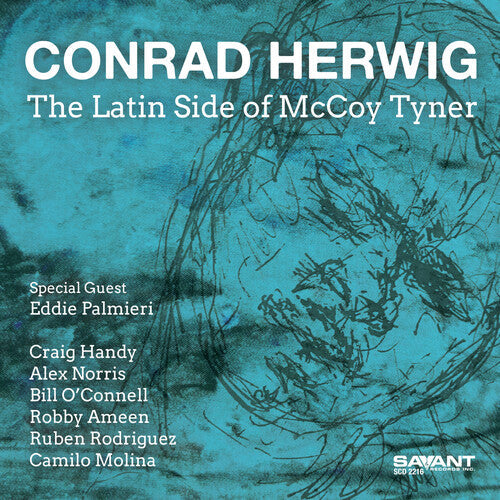 Conrad Herwig: The Latin Side of McCoy Tyner - CD