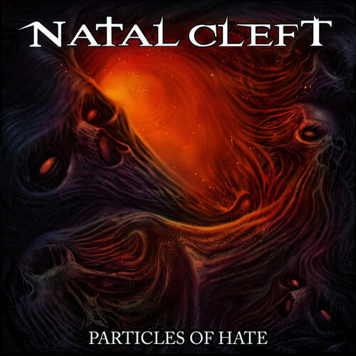Natal Cleft: Particles Of Hate - CD