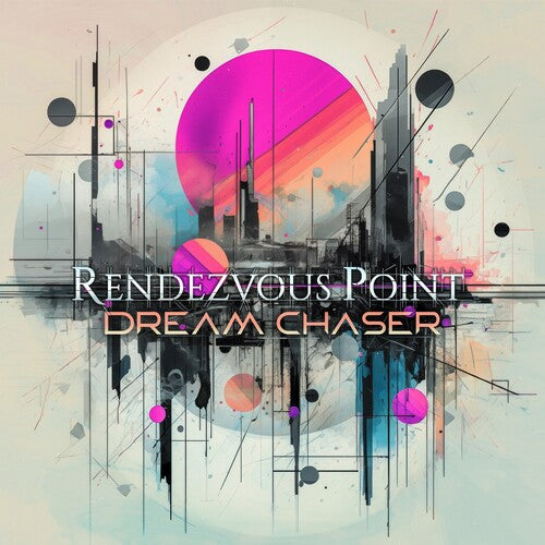 Rendezvous Point: Dream Chaser - CD
