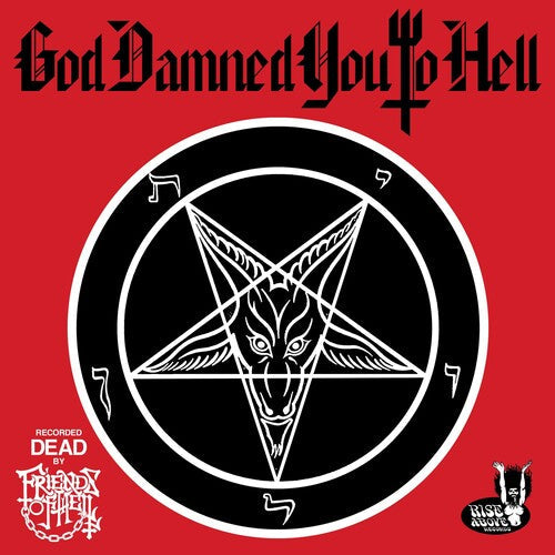 Friends of Hell: God Damned You To Hell - CD