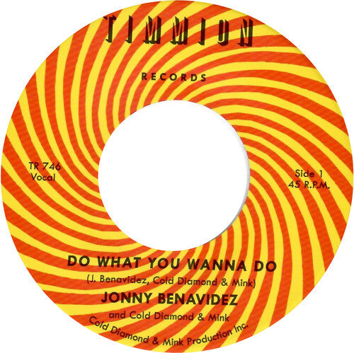 Jonny Benavidez: Do What You Wanna Do - 7-INCH SINGLE
