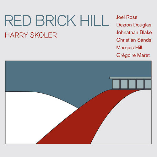 Harry Skoler: Red Brick Hill - CD