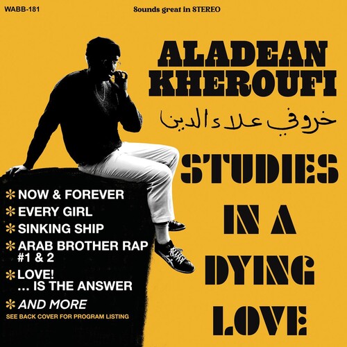 Aladean Kheroufi: Studies In A Dying Love { Record }