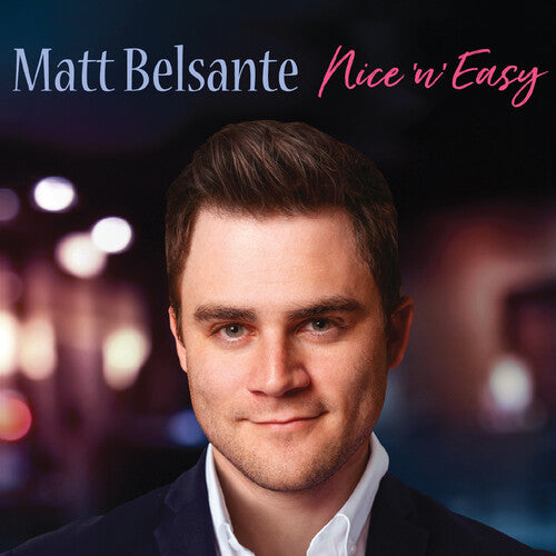 Matt Belsante: Nice 'n' Easy - CD