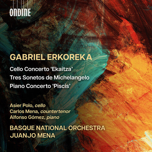 Carlos Mena: Erkoreka: Cello Concerto; Tres Sonetos de Michelangelo; Piano Concerto - COMPACT DISCS