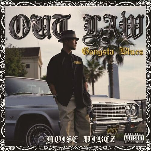 Noise Vibez: Out Law (Gangsta Blues) - CD