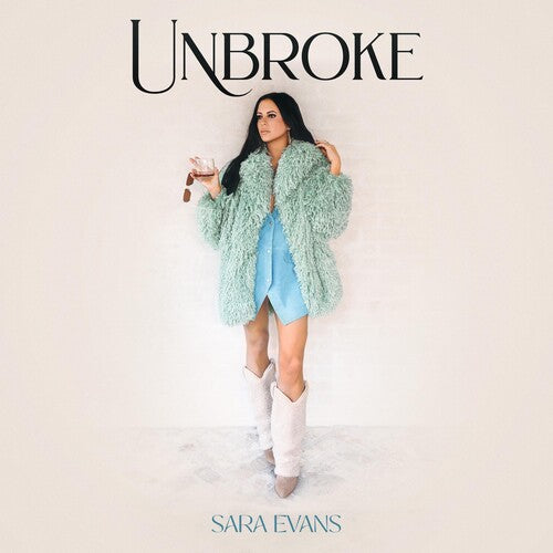 Sara Evans: Unbroke { Record }