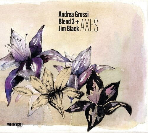 Grossi, Andrea Blend 3 / Black, Jim: Axes - CD