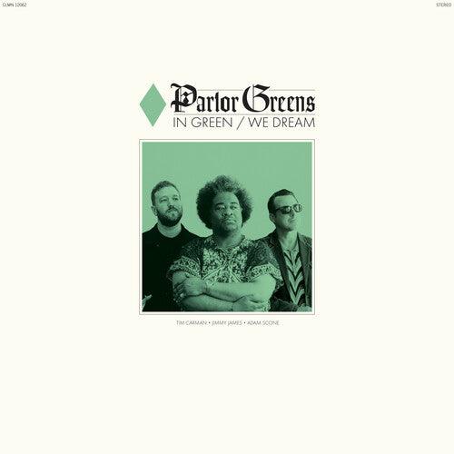 Parlor Greens- In Green We Dream ( LP )