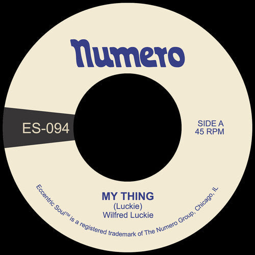 Wilfred Luckie: My Thing B/W Wait for Me - VINYL