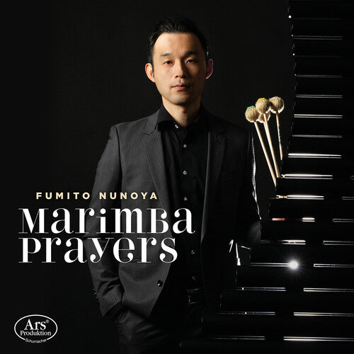 Fumito Nunoya: Marimba Prayers - COMPACT DISCS