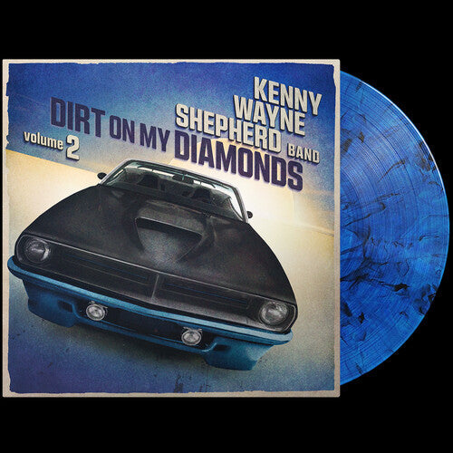 Kenny Wayne Shepherd: Dirt On My Diamonds Vol. 2 - Blue { Record }