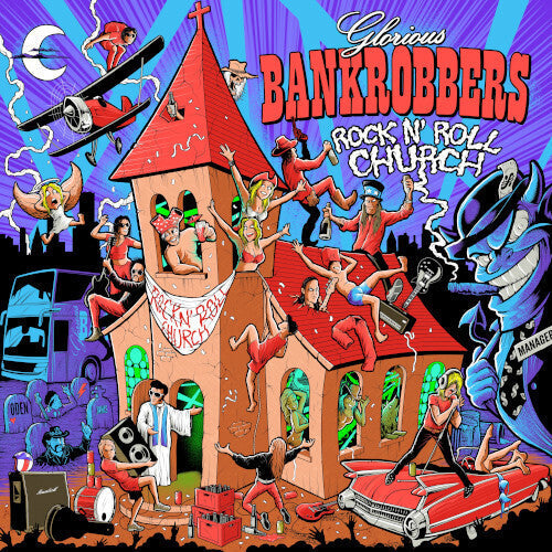Glorious Bankrobbers: Rock'n'roll Church - VINYL