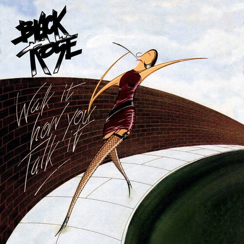 Black Rose: Walk It How You Talk It - CD