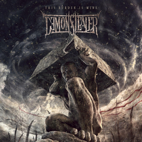 Demonstealer: This Burden Is Mine - CD